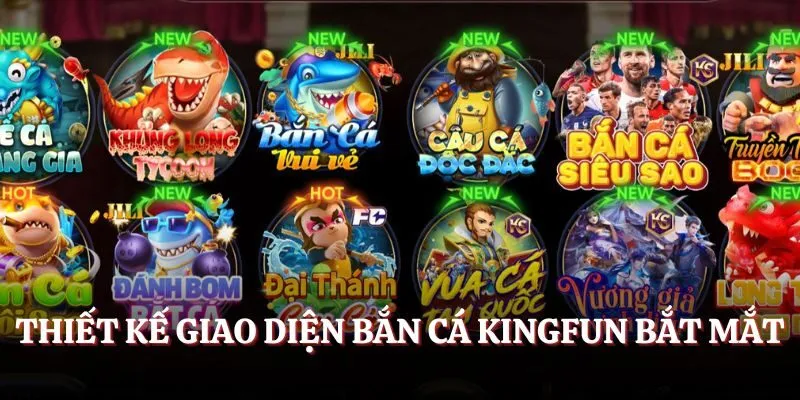 Thiết kế giao diện bắn cá Kingfun bắt mắt