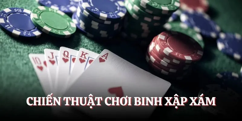 Khám phá loạt chiến thuật để chiến thắng ở mậu binh