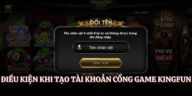 Điều kiện khi tạo tài khoản cổng game Kingfun