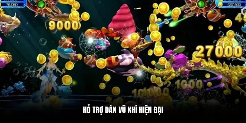 Hỗ trợ dàn vũ khí hiện đại